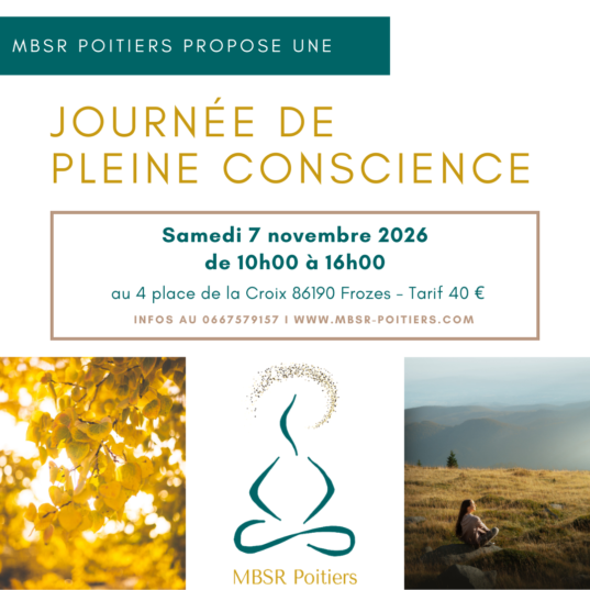 JOURNEE PLEINE CONSCIENCE JOURNEE PLEINE CONSCIENCE